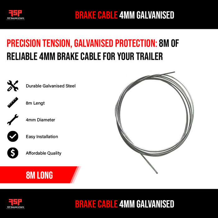 Brake Cable 4mm (8m long) Galvanised - FSP Trailers and Parts