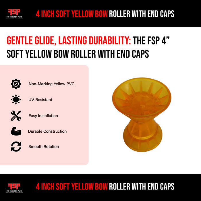 4 Inch Soft Yellow Bow Roller with End Caps - FSP Trailers and Parts