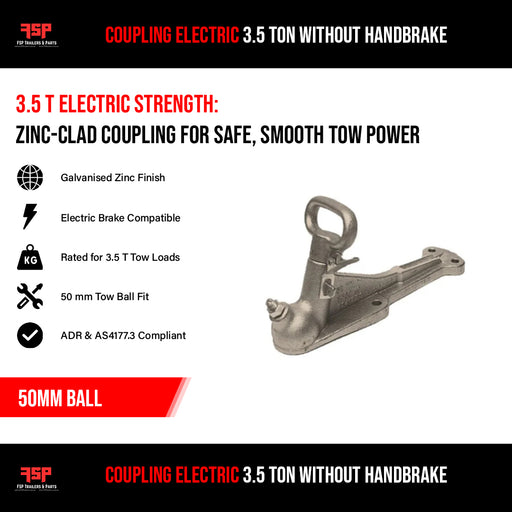 Coupling (50mm Ball) Electric 3.5 Ton Without Handbrake