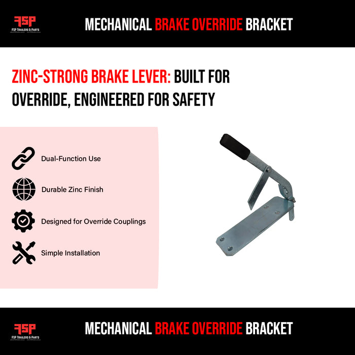 Mechanical Brake Override Bracket - FSP Trailers and Parts